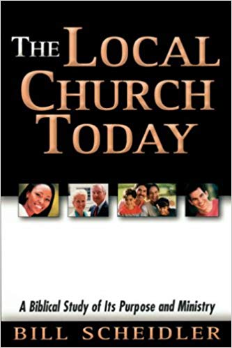The Local Church Today PB - Bill Scheidler